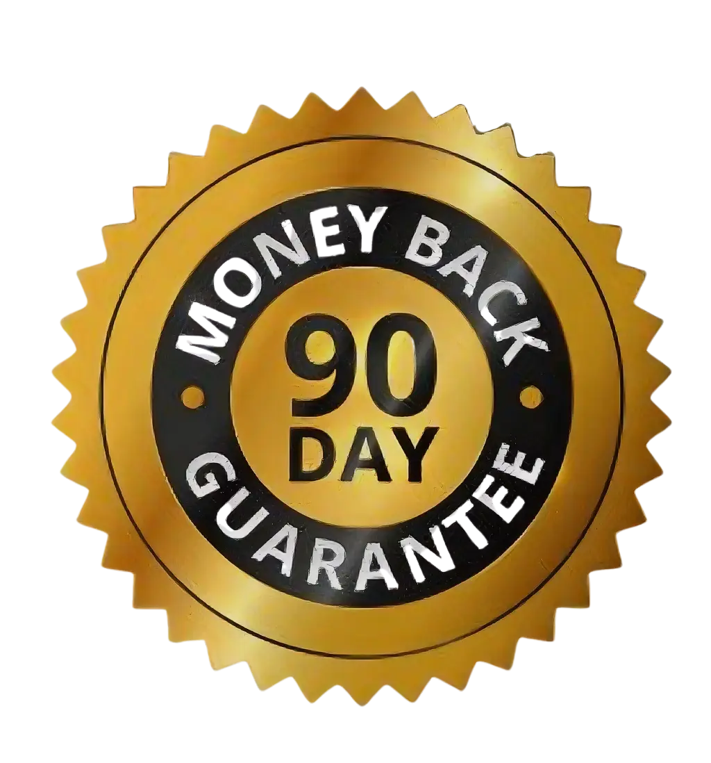 90 Day Money Back Guarantee